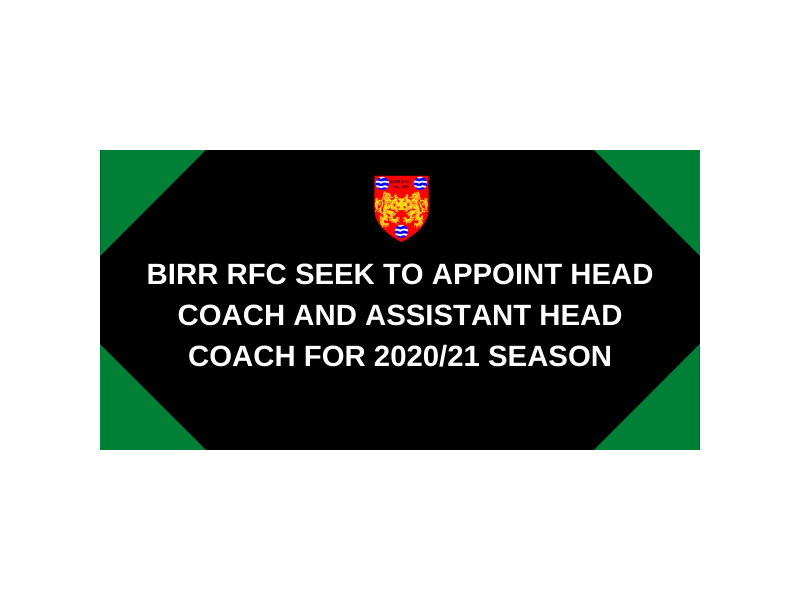 birr-rfc-seek-to-appoint-head-coach-and-assistant-head-coach-for-2020-21-season